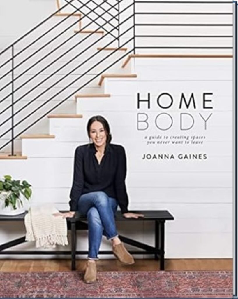 BOOK Homebody A Guide to Creating Spaces You Never Want to Leave